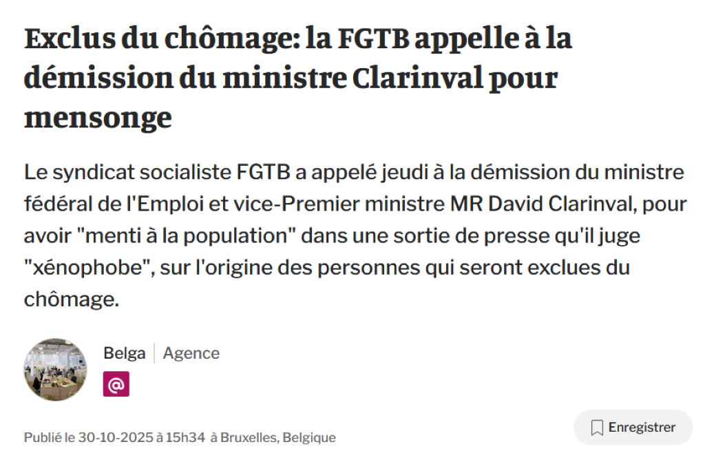 30.10.25. « La FGTB appelle à la démission de ministre Clarinval pour mensonge »