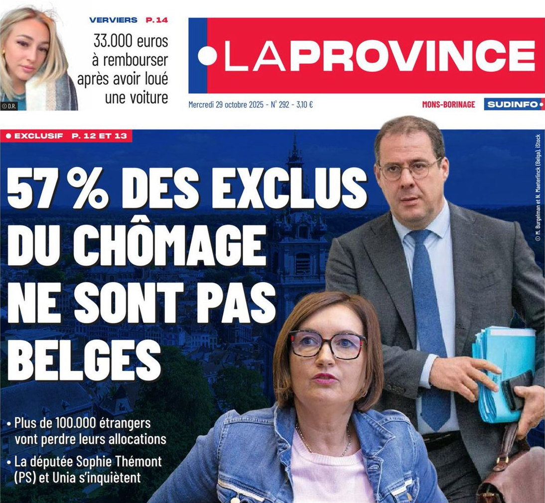29.10.25 « 57 % des exclus du chômage ne sont pas Belges », la une de la Capitale et des journaux de Sudinfo.